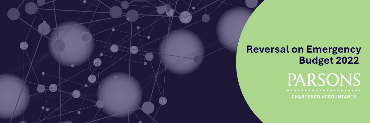 Reversal on Emergency Budget 2022